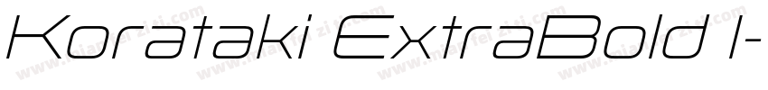 Korataki ExtraBold I字体转换